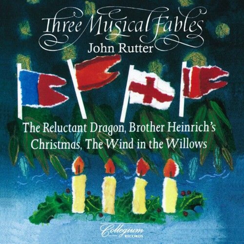 John Rutter - Three Musical Fables  CD